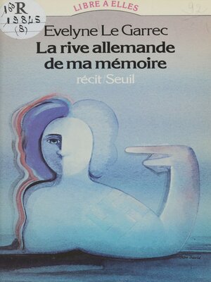 cover image of La Rive allemande de ma mémoire